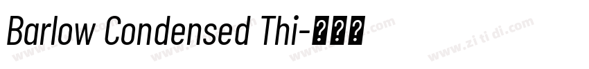 Barlow Condensed Thi字体转换